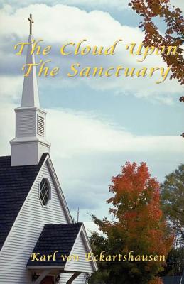 Imagen del vendedor de The Cloud Upon the Sanctuary (Paperback or Softback) a la venta por BargainBookStores