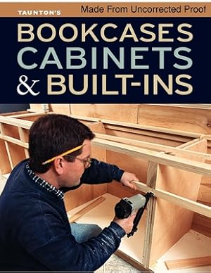 Image du vendeur pour Bookcases, Cabinets & Built-Ins (Paperback or Softback) mis en vente par BargainBookStores