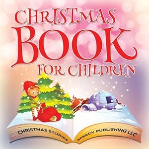 Image du vendeur pour Christmas Book for Children (Christmas Stories) (Paperback or Softback) mis en vente par BargainBookStores