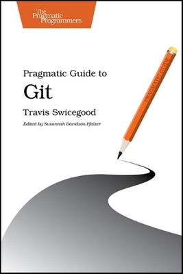 Imagen del vendedor de Pragmatic Guide to Git (Paperback or Softback) a la venta por BargainBookStores