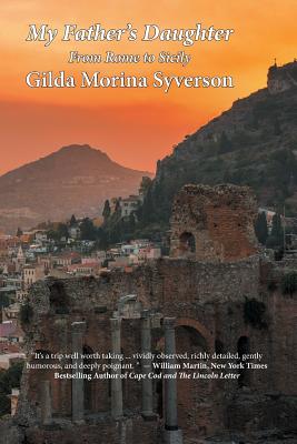 Image du vendeur pour My Father's Daughter: From Rome to Sicily (Paperback or Softback) mis en vente par BargainBookStores