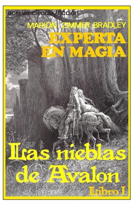 Imagen del vendedor de Experta En Magia: Libro 1 de Las Nieblas de Avalon (Paperback or Softback) a la venta por BargainBookStores