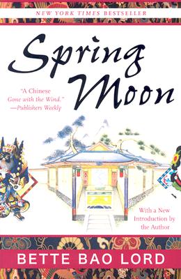 Seller image for Spring Moon: A Novel of China (Paperback or Softback) for sale by BargainBookStores