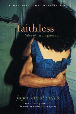 Image du vendeur pour Faithless: Tales of Transgression (Paperback or Softback) mis en vente par BargainBookStores