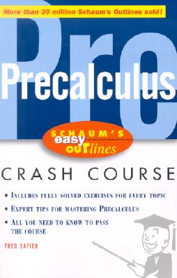 Bild des Verkufers fr Schaum's Easy Outlines Precalculus: Based on Schaum's Outline of Precalculus (Paperback or Softback) zum Verkauf von BargainBookStores