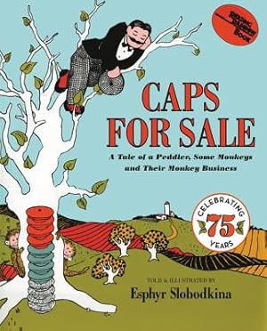 Immagine del venditore per Caps for Sale: A Tale of a Peddler, Some Monkeys and Their Monkey Business (Hardback or Cased Book) venduto da BargainBookStores