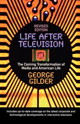 Immagine del venditore per Life After Television: The Coming Transformation of Media and American Life (Paperback or Softback) venduto da BargainBookStores