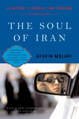 Imagen del vendedor de The Soul of Iran: A Nation's Journey to Freedom (Paperback or Softback) a la venta por BargainBookStores