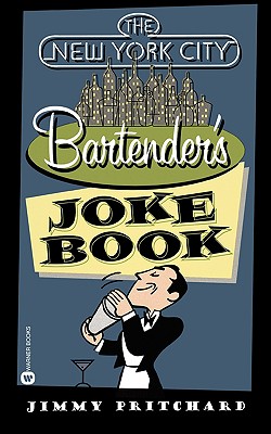 Seller image for The New York City Bartender's Joke Book (Paperback or Softback) for sale by BargainBookStores