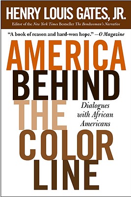 Seller image for America Behind the Color Line: Dialogues with African Americans (Paperback or Softback) for sale by BargainBookStores