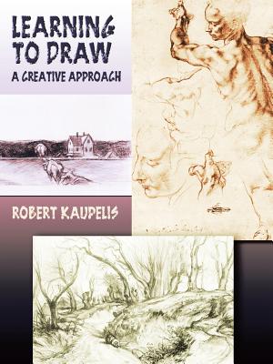 Image du vendeur pour Learning to Draw: A Creative Approach (Paperback or Softback) mis en vente par BargainBookStores