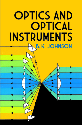 Imagen del vendedor de Optics and Optical Instruments: An Introduction (Paperback or Softback) a la venta por BargainBookStores