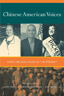 Imagen del vendedor de Chinese American Voices: From the Gold Rush to the Present (Paperback or Softback) a la venta por BargainBookStores