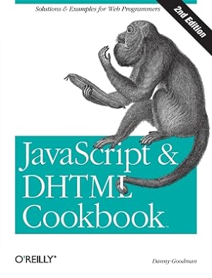 Image du vendeur pour JavaScript & DHTML Cookbook: Solutions & Examples for Web Programmers (Paperback or Softback) mis en vente par BargainBookStores