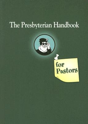 Bild des Verkufers fr The Presbyterian Handbook for Pastors (Paperback or Softback) zum Verkauf von BargainBookStores