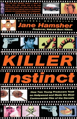 Imagen del vendedor de Killer Instinct: How Two Young Producers Took on Hollywood and Made the Most Controversial Film of the Decade (Paperback or Softback) a la venta por BargainBookStores