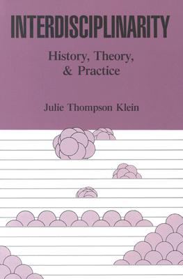 Immagine del venditore per Interdisciplinarity: History, Theory, & Practice (Paperback or Softback) venduto da BargainBookStores