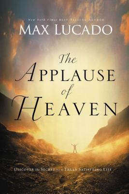 Seller image for The Applause of Heaven (Paperback or Softback) for sale by BargainBookStores