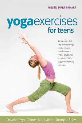 Immagine del venditore per Yoga Exercises for Teens: Developing a Calmer Mind and a Stronger Body (Paperback or Softback) venduto da BargainBookStores