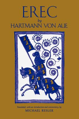 Imagen del vendedor de Erec by Hartmann Von Aue: Translation, Introduction, Commentary (Paperback or Softback) a la venta por BargainBookStores