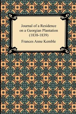 Immagine del venditore per Journal of a Residence on a Georgian Plantation (1838-1839) (Paperback or Softback) venduto da BargainBookStores