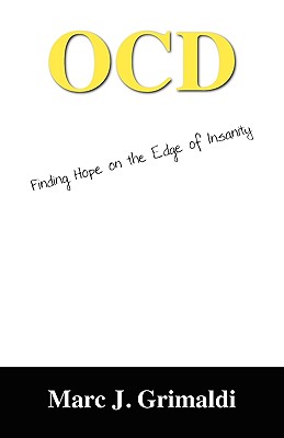 Bild des Verkufers fr Ocd: Finding Hope on the Edge of Insanity (Paperback or Softback) zum Verkauf von BargainBookStores