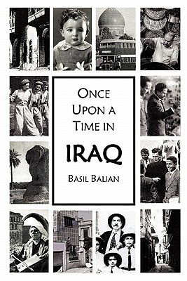 Bild des Verkufers fr Once Upon a Time in Iraq (Paperback or Softback) zum Verkauf von BargainBookStores