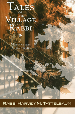 Seller image for Tales of the Village Rabbi: A Manhattan Chronicle (Paperback or Softback) for sale by BargainBookStores