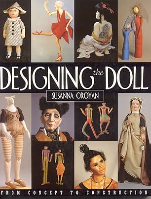 Imagen del vendedor de Designing the Doll - Print on Demand Edition (Paperback or Softback) a la venta por BargainBookStores