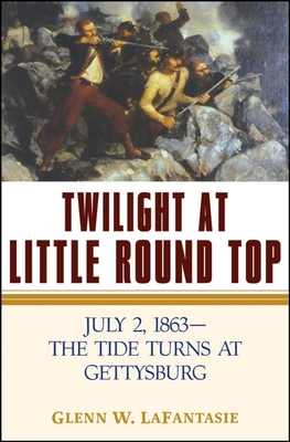 Bild des Verkufers fr Twilight at Little Round Top: July 2, 1863--The Tide Turns at Gettysburg (Hardback or Cased Book) zum Verkauf von BargainBookStores