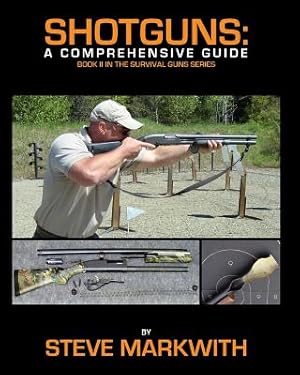 Bild des Verkufers fr Shotguns: A Comprehensive Guide (Paperback or Softback) zum Verkauf von BargainBookStores