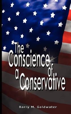 Immagine del venditore per Conscience of a Conservative (Hardback or Cased Book) venduto da BargainBookStores