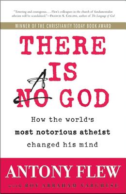 Bild des Verkufers fr There Is a God: How the World's Most Notorious Atheist Changed His Mind (Paperback or Softback) zum Verkauf von BargainBookStores