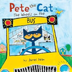 Image du vendeur pour Pete the Cat: The Wheels on the Bus (Board Book) mis en vente par BargainBookStores