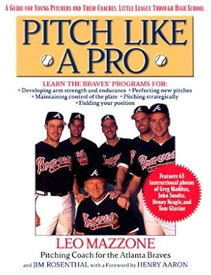 Bild des Verkufers fr Pitch Like a Pro: A Guide for Young Pitchers and Their Coaches, Little League Through High School (Paperback or Softback) zum Verkauf von BargainBookStores