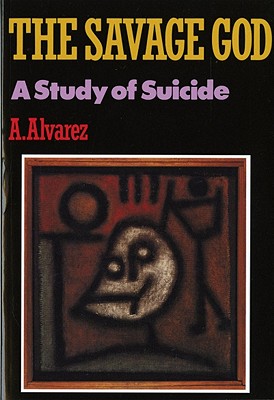 Seller image for Savage God: A Study of Suicide (Paperback or Softback) for sale by BargainBookStores