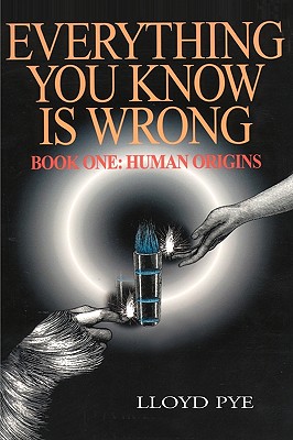 Imagen del vendedor de Everything You Know Is Wrong, Book 1: Human Origins (Paperback or Softback) a la venta por BargainBookStores