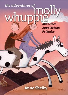 Seller image for The Adventures of Molly Whuppie and Other Appalachian Folktales (Hardback or Cased Book) for sale by BargainBookStores