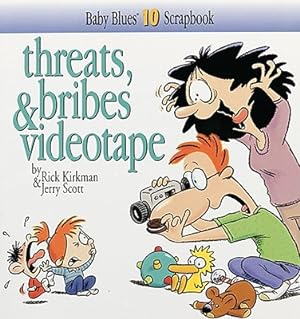 Bild des Verkufers fr Threats, Bribes & Videotape (Paperback or Softback) zum Verkauf von BargainBookStores