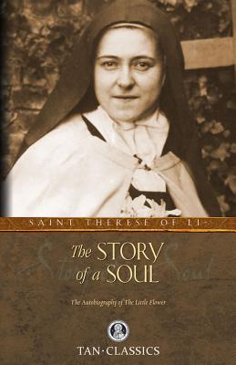 Immagine del venditore per The Story of a Soul: The Autobiography of St. Therese of Lisieux (Paperback or Softback) venduto da BargainBookStores