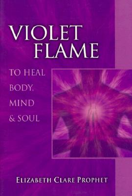 Seller image for Violet Flame: To Heal Body, Mind & Soul (Paperback or Softback) for sale by BargainBookStores