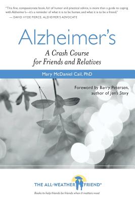 Seller image for Alzheimer's: A Crash Course for Friends and Relatives (Paperback or Softback) for sale by BargainBookStores