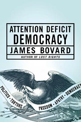 Seller image for Attention Deficit Democracy (Paperback or Softback) for sale by BargainBookStores