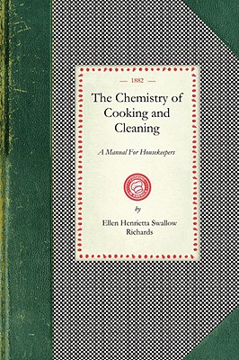 Seller image for Chemistry of Cooking and Cleaning: A Manual for Housekeepers (Paperback or Softback) for sale by BargainBookStores