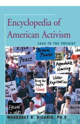 Immagine del venditore per Encyclopedia of American Activism: 1960 to the Present (Paperback or Softback) venduto da BargainBookStores