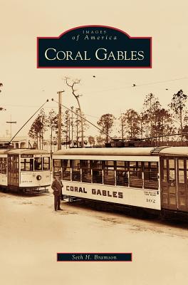 Image du vendeur pour Coral Gables (Hardback or Cased Book) mis en vente par BargainBookStores