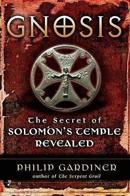 Seller image for Gnosis: The Secret of Solomon's Temple Revealed (Paperback or Softback) for sale by BargainBookStores