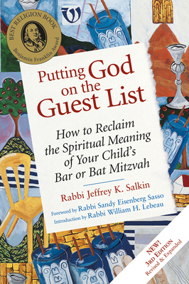 Imagen del vendedor de Putting God on the Guest List, Third Edition: How to Reclaim the Spiritual Meaning of Your Child's Bar or Bat Mitzvah (Paperback or Softback) a la venta por BargainBookStores