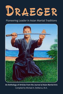 Seller image for Draeger: Pioneering Leader in Asian Martial Traditions (Paperback or Softback) for sale by BargainBookStores