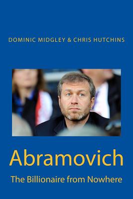 Seller image for Abramovich: The Billionaire from Nowhere (Paperback or Softback) for sale by BargainBookStores